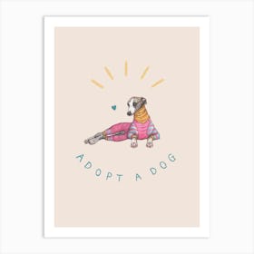 Adopt A Dog - Whippet Art Print