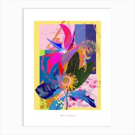 Bird Of Paradise 4 Neon Flower Collage Poster Art Print