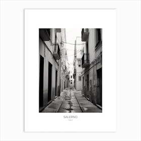 Poster Of Salerno, Italy, Black And White Photo 2 Art Print