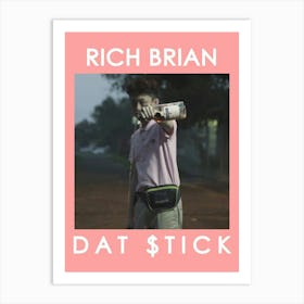Rich Brian - Dat Stick Art Print