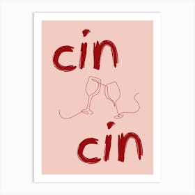 Cin Cin Wine Poster Pink Art Print