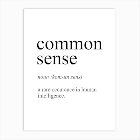 Common Sense Definition Meaning Art Print