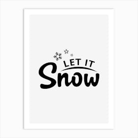 Let It Snow Art Print