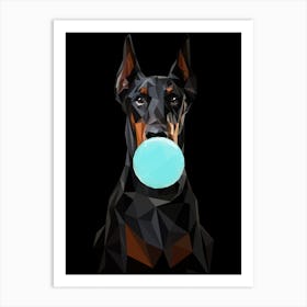 Doberman Chewing Bubble Gum Art Print