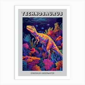 Neon Underwater Dinosaur With Coral Poster Art Print