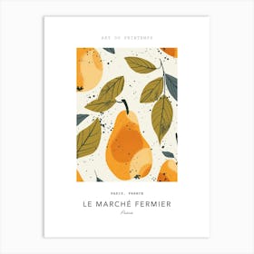 Pears Le Marche Fermier Poster 2 Art Print