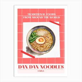 Dan Dan Noodles China 2 Foods Of The World Art Print