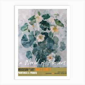 A World Of Flowers, Van Gogh Exhibition Nasturtium 4 Art Print