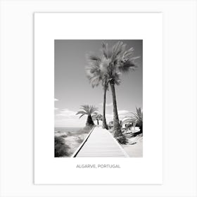 Poster Of Algarve, Portugal, Photography In Black And White 1 Art Print
