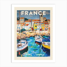 Saint Tropez France 4 Fauvist Painting Travel Poster Art Print