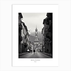 Poster Of Bolzano, Italy, Black And White Analogue Photography 2 Art Print