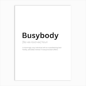 Busybody Definition Meaning Affiche