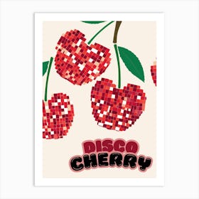 Disco Cherry Art Print