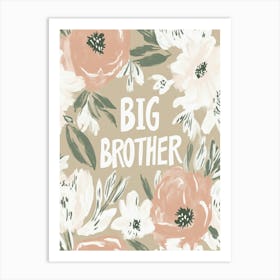 Big Brother Art Print