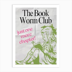 The Book Worm Club (Just one More Chapter) Green and Pink Affiche