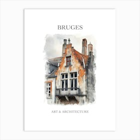 Bruges Travel And Architecture Poster 4 Art Print