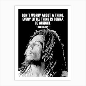 Bob Marley Quote Line Art v3 Art Print