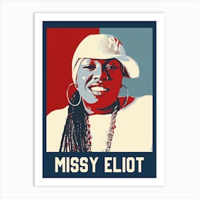 Missy Eliot Art Print