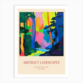 Colourful Abstract Muir Woods National Park Usa 4 Poster Art Print