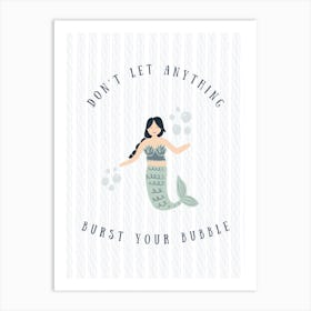 Dont Let Anything Burst Your Bubble   Asian Art Print