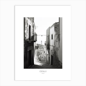Poster Of Cefalu, Italy, Black And White Photo 1 Art Print