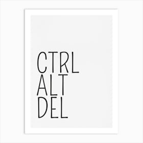 Ctrl Alt Del Art Print