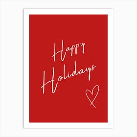 Happy Holidays - Red Art Print