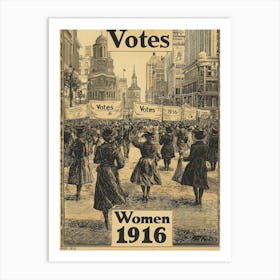 Aihrgdesign A Vintage Poster Of A Womens Suffrage March In 19 80b9fe9d 9488 43b5 9371 1c54db4a2acf 0 Art Print