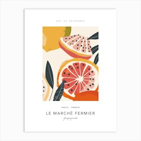 Grapefruits Le Marche Fermier Poster 1 Art Print