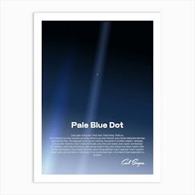 Pale Blue Dot poster, NASA Voyager 1 with Carl Sagan quote — Space poster, science print Art Print