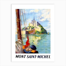 Mont Saint Michel, France Art Print