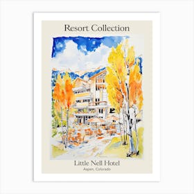 Poster Of Little Nell Hotel   Aspen, Colorado   Resort Collection Storybook Illustration 2 Art Print