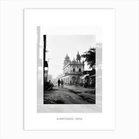 Poster Of Ahmedabad, India, Black And White Old Photo 1 Art Print