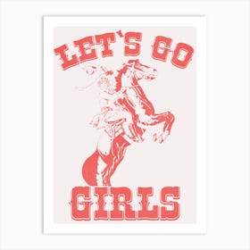 Letsgo Art Print