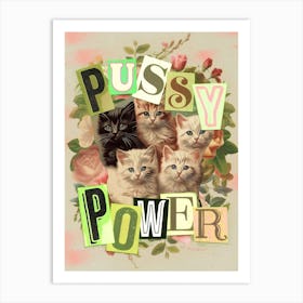 Pussy Power Art Print