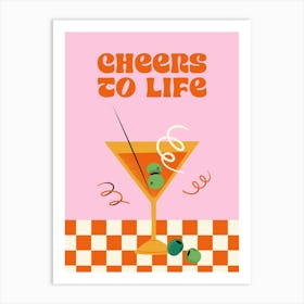 Pink "Cheers To Life" Cocktail Art Print Art Print