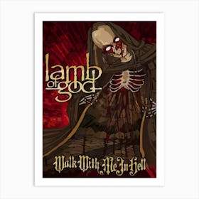 Lamb Of God - Walk With Me In Hell Poster