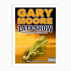 Gary Moore Late Show With David Letterman Art Print