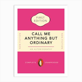 Call Me Anything Book Cover Art Print Art Print