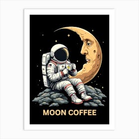 Moon Coffee Art Print