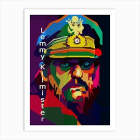 Lemmy Kimmister Art Print