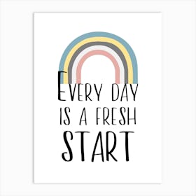 Fresh Start Rainbow Quote Art Print