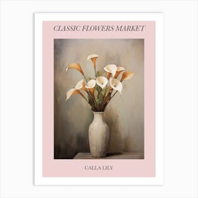 Classic Flowers Market Calla Lily Floral Poster 3 Art Print