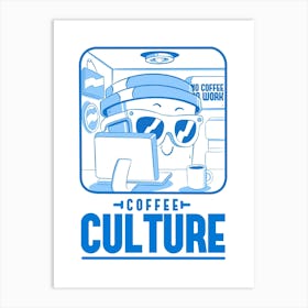 Coffee Culture 1 Art Print