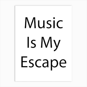 Music Quote 14 Art Print