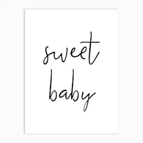Sweet Baby Typography Art Print