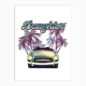 Daughter Sports Car Art Print