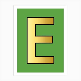Letter E Gold Alphabet Green Art Print