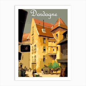 Dordogne, France, Travel Poster Art Print