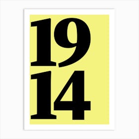 1914 Typography Date Year Word Art Print